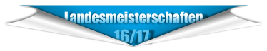 Landesmeisterschaften                    16/17