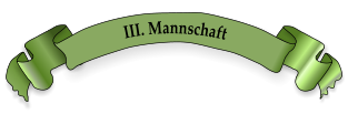 III. Mannschaft