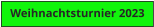 Weihnachtsturnier 2023