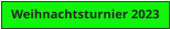 Weihnachtsturnier 2023