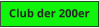 Club der 200er