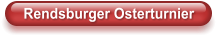 Rendsburger Osterturnier
