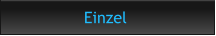 Einzel