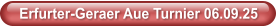 Erfurter-Geraer Aue Turnier 06.09.25