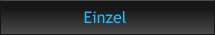 Einzel