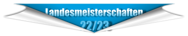 Landesmeisterschaften                    22/23