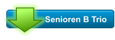 Senioren B Trio
