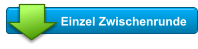 Einzel Zwischenrunde